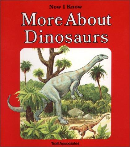 Cover for More About Dinosaurs