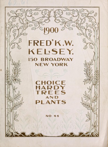 Cover for Descriptive catalogue of selected hardy trees, shrubs, vines, roses, hardy plants and choice fruits