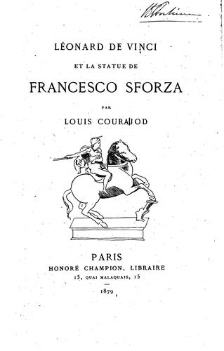 Cover for Léonard de Vinci et la statue de Francesco Sforza [microform]
