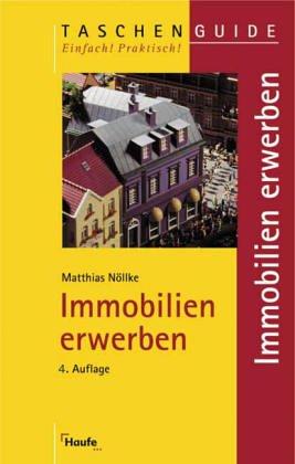 Cover for Immobilien erwerben. Taschen Guide. Einfach! Praktisch!