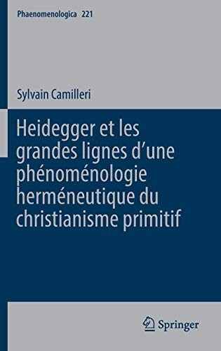 Cover for Heidegger et les grandes lignes dʼune phénoménologie herméneutique du christianisme primitif