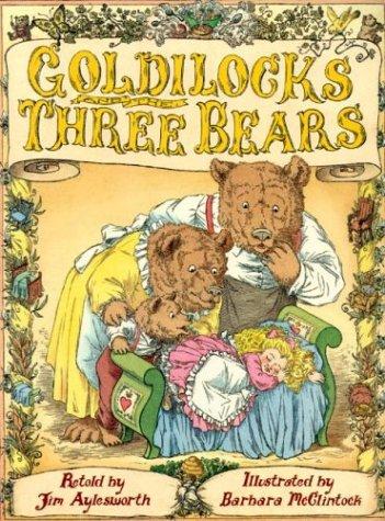 Cover for Goldilocks and the three bears