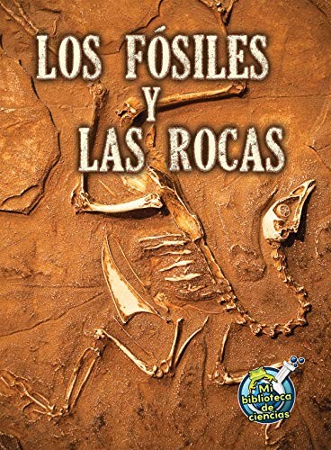 Cover for Fósiles y Las Rocas