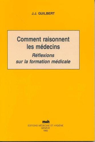 Cover for Comment raisonnent les médecins