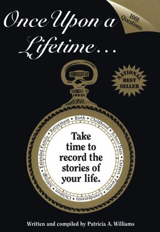 Cover for Once Upon a Lifetime...