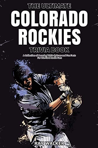 Cover for Ultimate Colorado Rockies Trivia Book