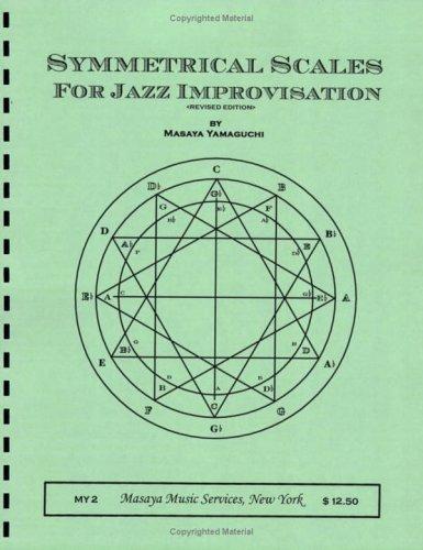 Cover for Symmetrical Scales for Jazz Improvisation