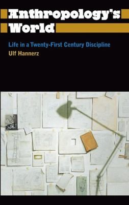 Cover for Anthropologys World
            
                Anthropology Culture and Society Hardcover