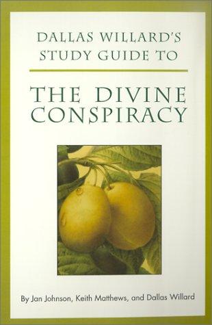 Cover for Dallas Willard's Study Guide to The Divine Conspiracy