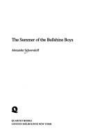 Cover for The summer of the bullshine boys