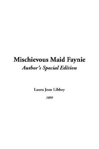 Cover for Mischievous Maid Faynie