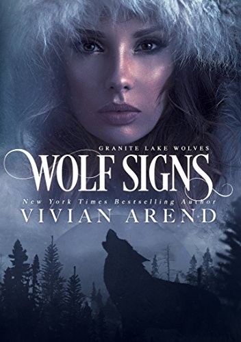 Cover for Wolf Signs: Northern Lights Edition (Granite Lake Wolves Book 1)