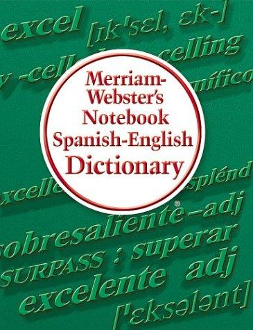 Cover for Merriam-Webster's notebook Spanish-English dictionary.