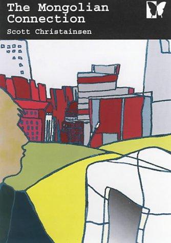 Cover for The Mongolian Connection