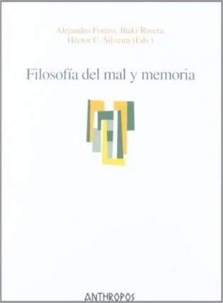 Cover for Filosofía del mal y memoria. - 1. ed.
