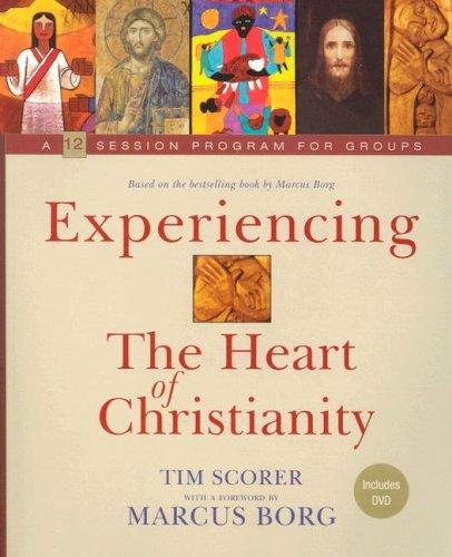 Cover for Experiencing The Heart Of Christianity