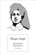 Cover for Bhagat Singh, liberation's blazing star