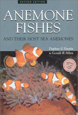 Cover for Anemone fishes and their host sea anemones
