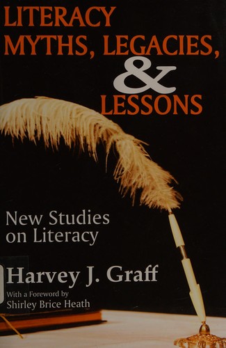 Cover for Literacy myths, legacies, & lessons