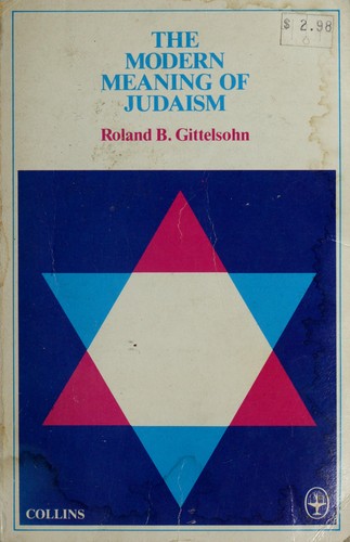 Cover for The modern meaning of Judaism