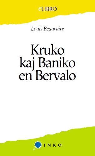 Cover for Kruko kaj Baniko el Bervalo