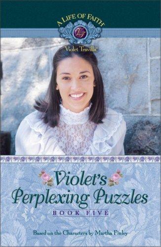 Cover for Violet's Perplexing Puzzles (Life of Faith)