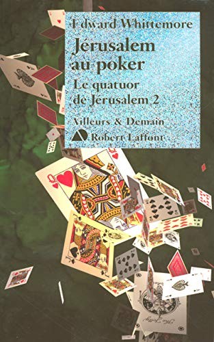 Cover for Le Quatuor de Jérusalem, Tome 2 : Jérusalem au poker