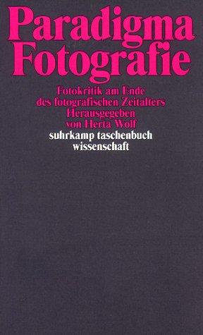 Cover for Paradigma Fotografie. Fotokritik am Ende des fotografischen Zeitalters, 1.