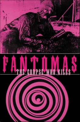 Cover for Fantomas The Corpse Who Kills