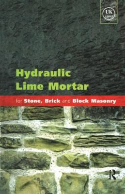 Cover for Hydraulic Lime Mortar For Stone Brick And Block Masonry