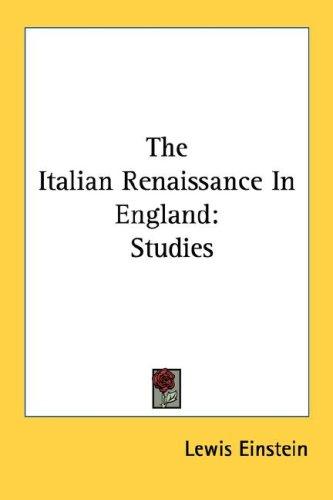 Cover for The Italian Renaissance In England