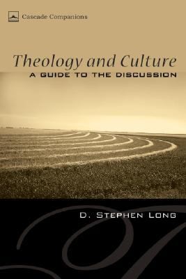 Cover for Theology And Culture A Guide To The Discussion