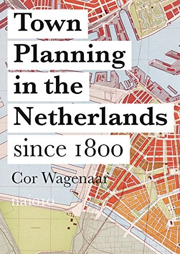 Cover for Town Planning in the Netherlands