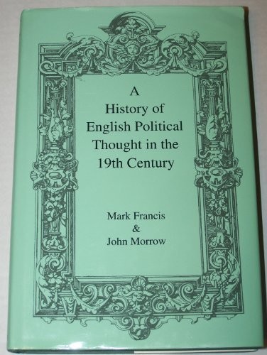 Cover for A history of English political thought inthe nineteenth century