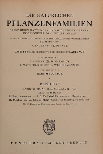 Cover for Die Natürlichen Pflanzenfamilien Nebst Ihren Gattungen und Wichtigsten Arten, Insbesondere Den Nutzpflanzen : Unter Mitwirkung Zahlreicher Hervorragender Fachgelehrter Begr. Von A. Engler / K. Prantl. Band 17 a II : ANGIOSPERMAE