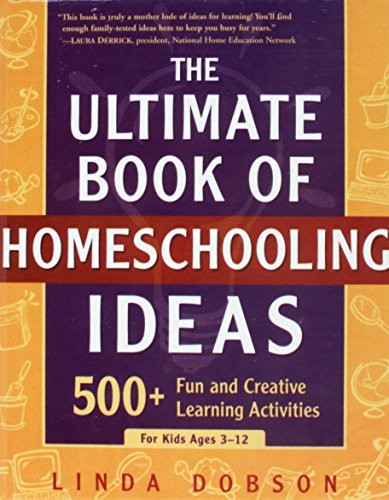 Cover for The Ultimate Book of Homeschooling Ideas