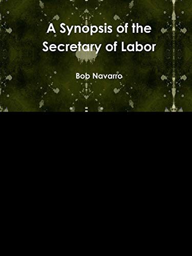 Cover for A Synopsis of the Secretary of Labor