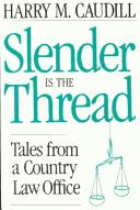 Cover for Slender is the thread