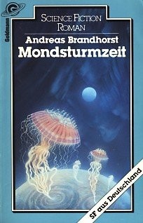 Cover for Mondsturmzeit [Paperback] [Jan 01, 1986] Brandhorst, Andreas