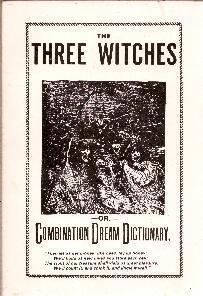 Cover for The three witches; or, The combination dream dictionary