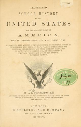 Cover for Illustrated school history of the United States and the adjacent parts of America