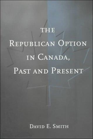 Cover for The Republican Option in Canada, Past and Present