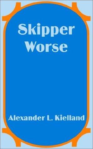 Cover for Skipper Worse