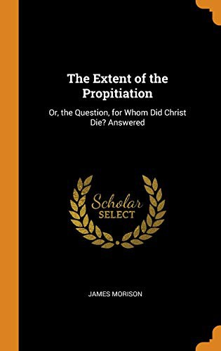 Cover for The Extent of the Propitiation