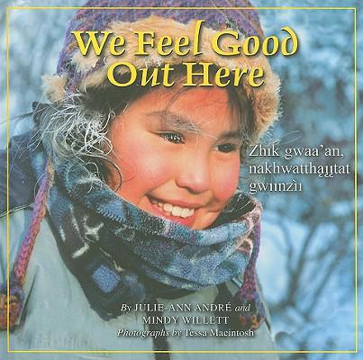 Cover for We Feel Good Out Here