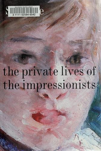 Cover for The Private Lives of the Impressionists