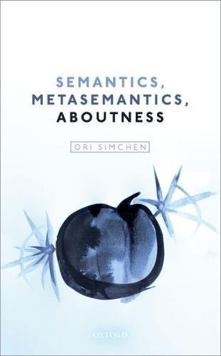 Cover for Semantics, Metasemantics, Aboutness