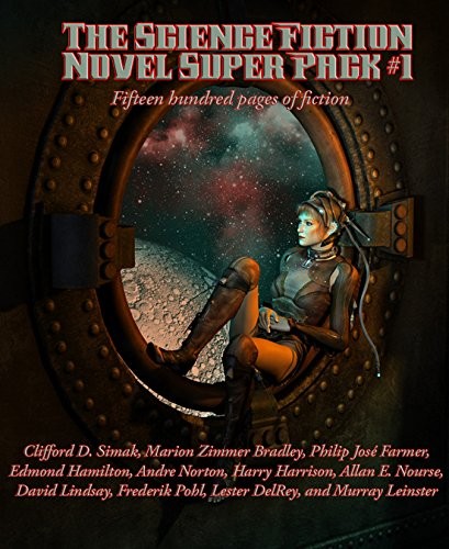 Cover for The Science Fiction Novel Super Pack No. 1: Fifteen hundred pages of fiction