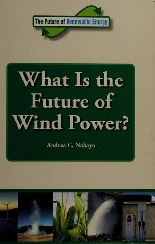 Cover for What is the future of wind power?