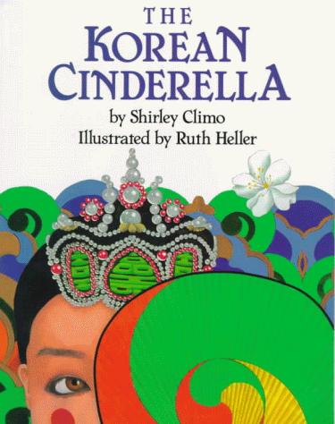 Cover for The Korean Cinderella (Trophy Picture Books)